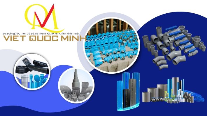 Nhà Phân Phối Ống Nhựa Việt Quốc Minh Tại Ninh Thuận